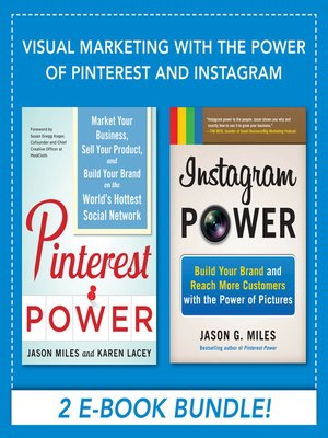 Visual Marketing with the Power of Pinterest and Instagram - ebook